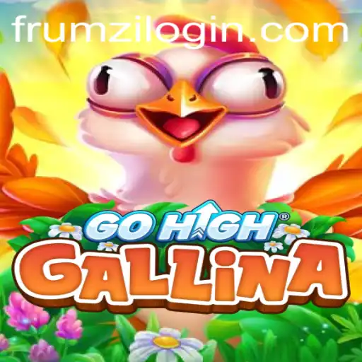 Discover the Enchanting World of GoHighGallina: A Unique Gaming Experience
